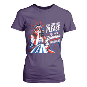 Patriotic Lady Liberty Feminist Graphic T Shirt For Women Can Someone Please Just Put A Woman In Charge Funny Feminism