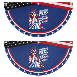 Lady Liberty Feminist Graphic Patriotic Fan Flag Can Someone Please Just Put A Woman In Charge Funny Feminism