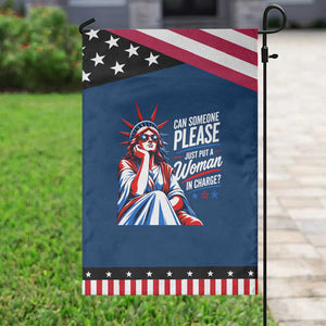 Lady Liberty Feminist Graphic Patriotic Garden Flag Can Someone Please Just Put A Woman In Charge Funny Feminism