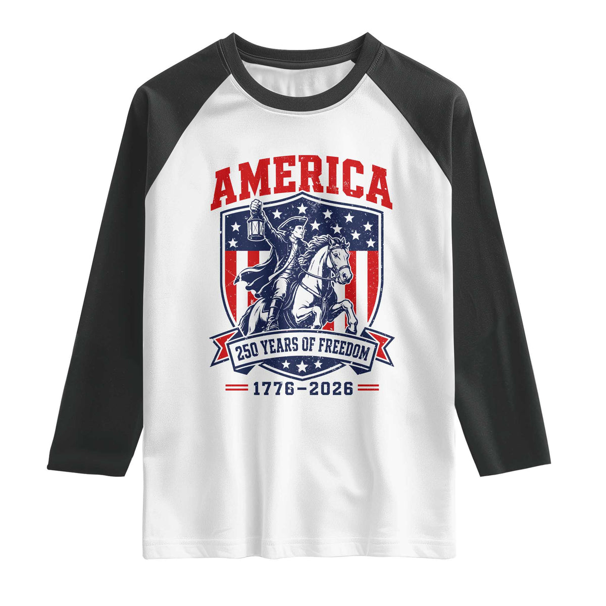 250 Years of Freedom Paul Revere Midnight Ride Raglan Shirt Patriotic Historical Revolution American Flag Shield