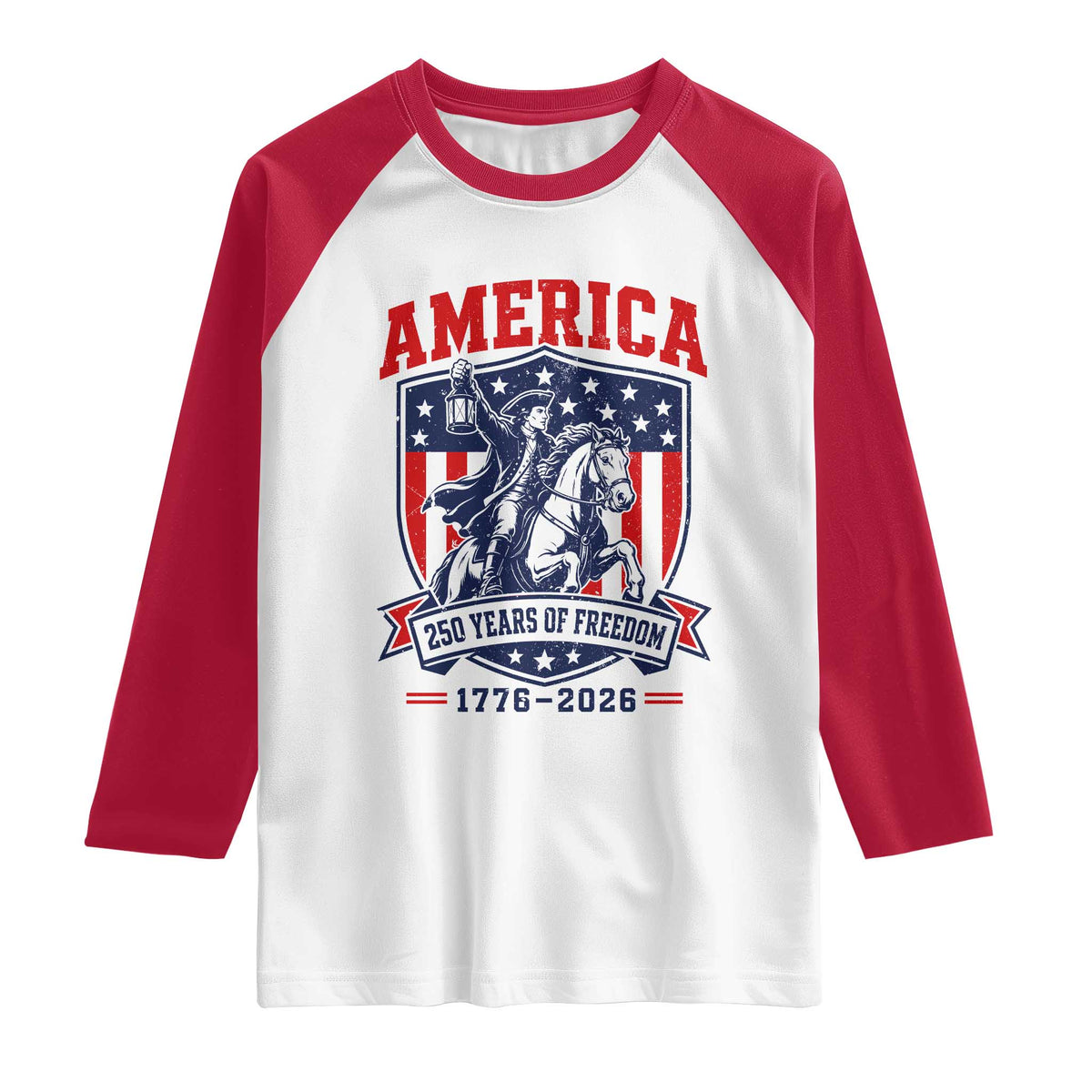 250 Years of Freedom Paul Revere Midnight Ride Raglan Shirt Patriotic Historical Revolution American Flag Shield