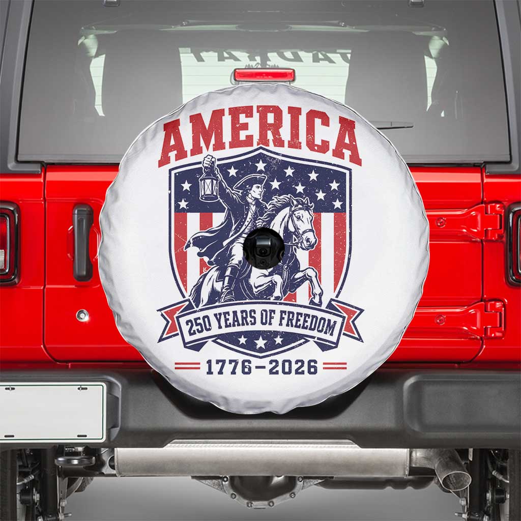 250 Years of Freedom Paul Revere Midnight Ride Spare Tire Cover Patriotic Historical Revolution American Flag Shield TS02 White Print Your Wear