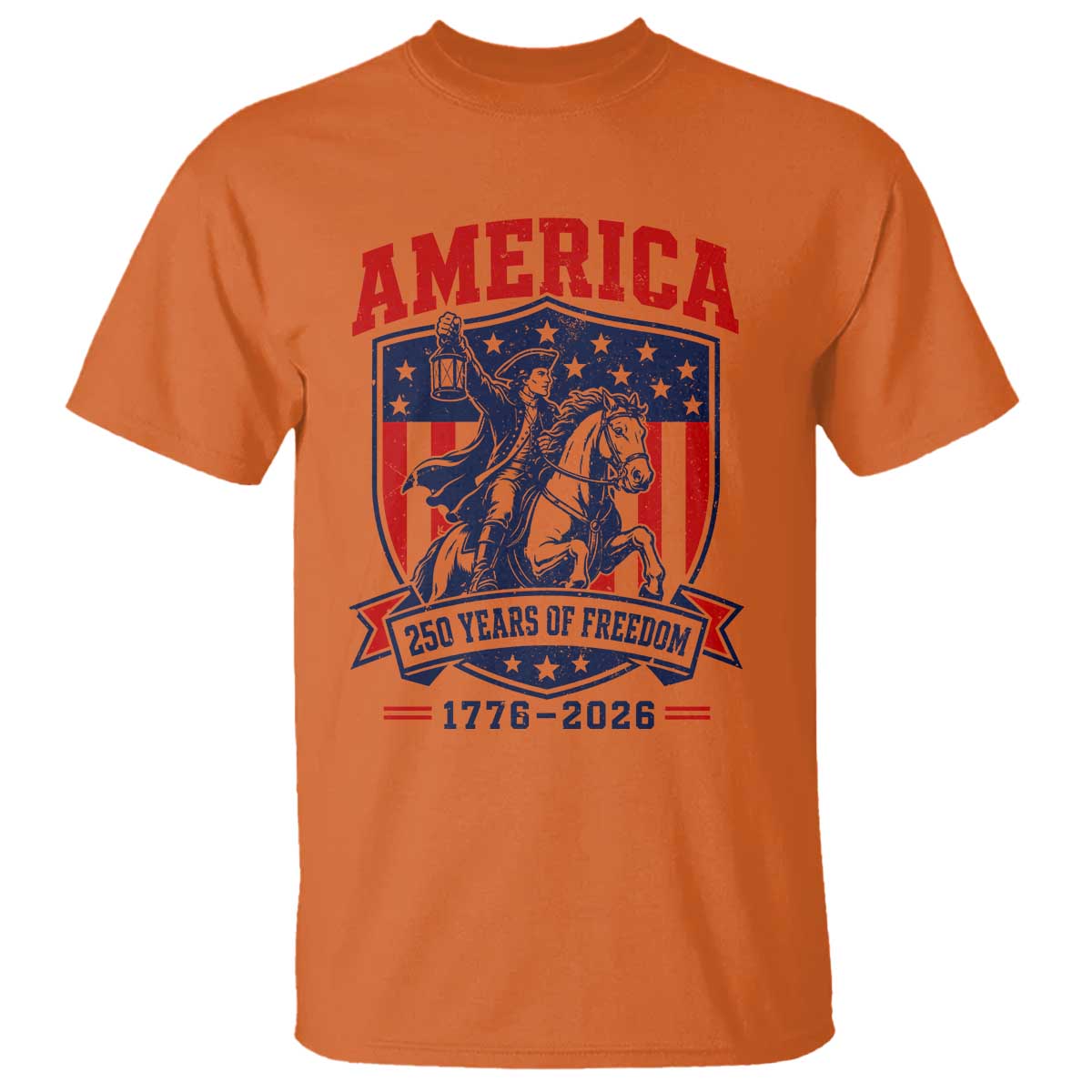 250 Years of Freedom Paul Revere Midnight Ride T Shirt Patriotic Historical Revolution American Flag Shield