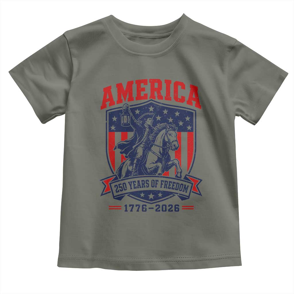 250 Years of Freedom Paul Revere Midnight Ride Toddler T Shirt Patriotic Historical Revolution American Flag Shield TS02 Military Green Print Your Wear