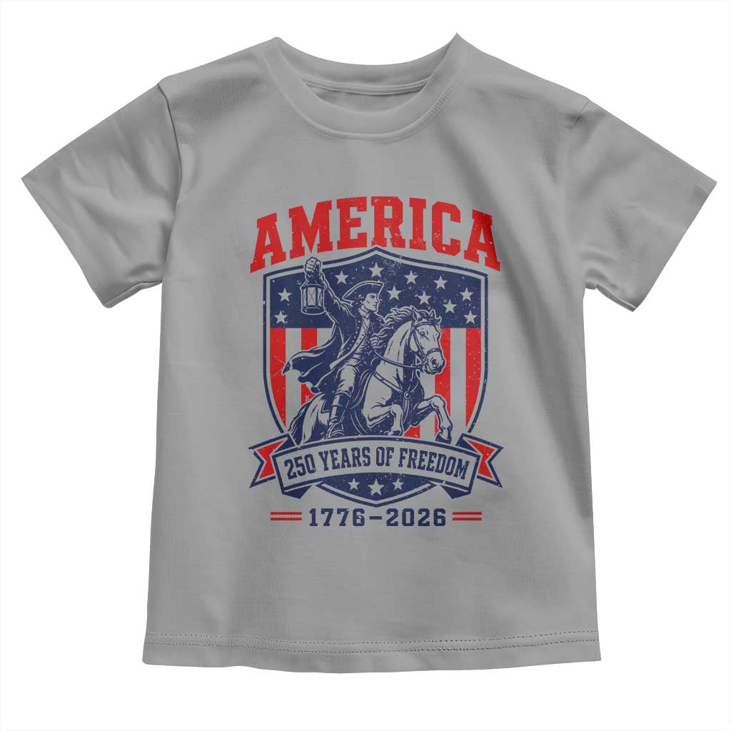 250 Years of Freedom Paul Revere Midnight Ride Toddler T Shirt Patriotic Historical Revolution American Flag Shield TS02 Sport Gray Print Your Wear