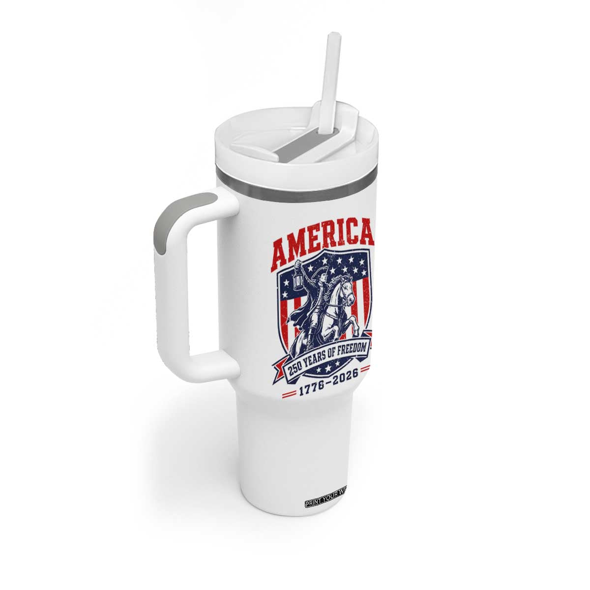 250 Years of Freedom Paul Revere Midnight Ride Tumbler With Handle Patriotic Historical Revolution American Flag Shield TS02 Print Your Wear