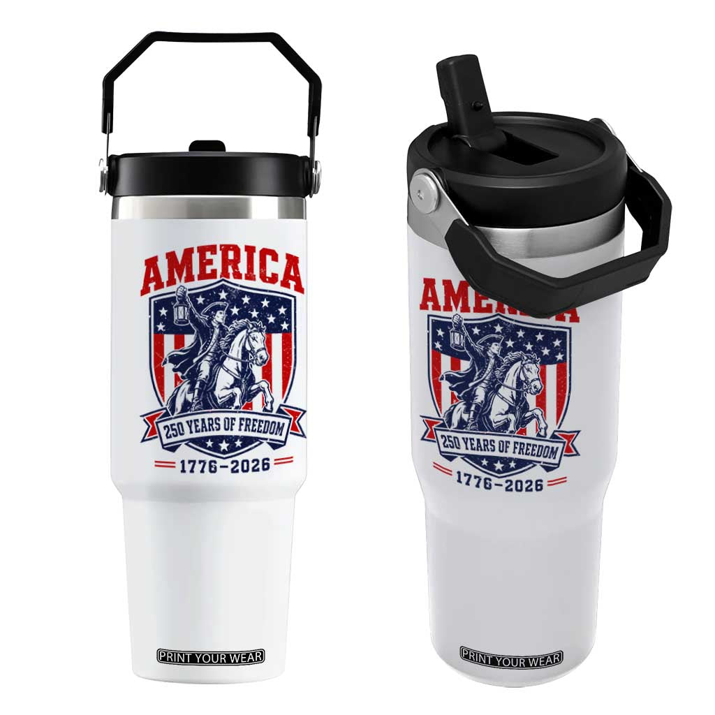 250 Years of Freedom Paul Revere Midnight Ride Flip Straw Tumbler Patriotic Historical Revolution American Flag Shield TS02 One Size: 30 oz White Print Your Wear