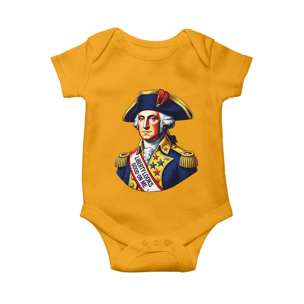 George Washington Patriotic History Graphic Baby Onesie Liberty Looks Good On Me 4th of July Founding Father Humor