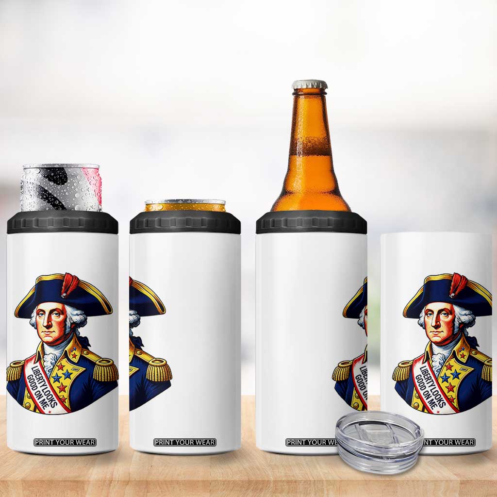 George Washington Patriotic History Graphic 4 in 1 Can Cooler Tumbler Liberty Looks Good On Me 4th of July Founding Father Humor