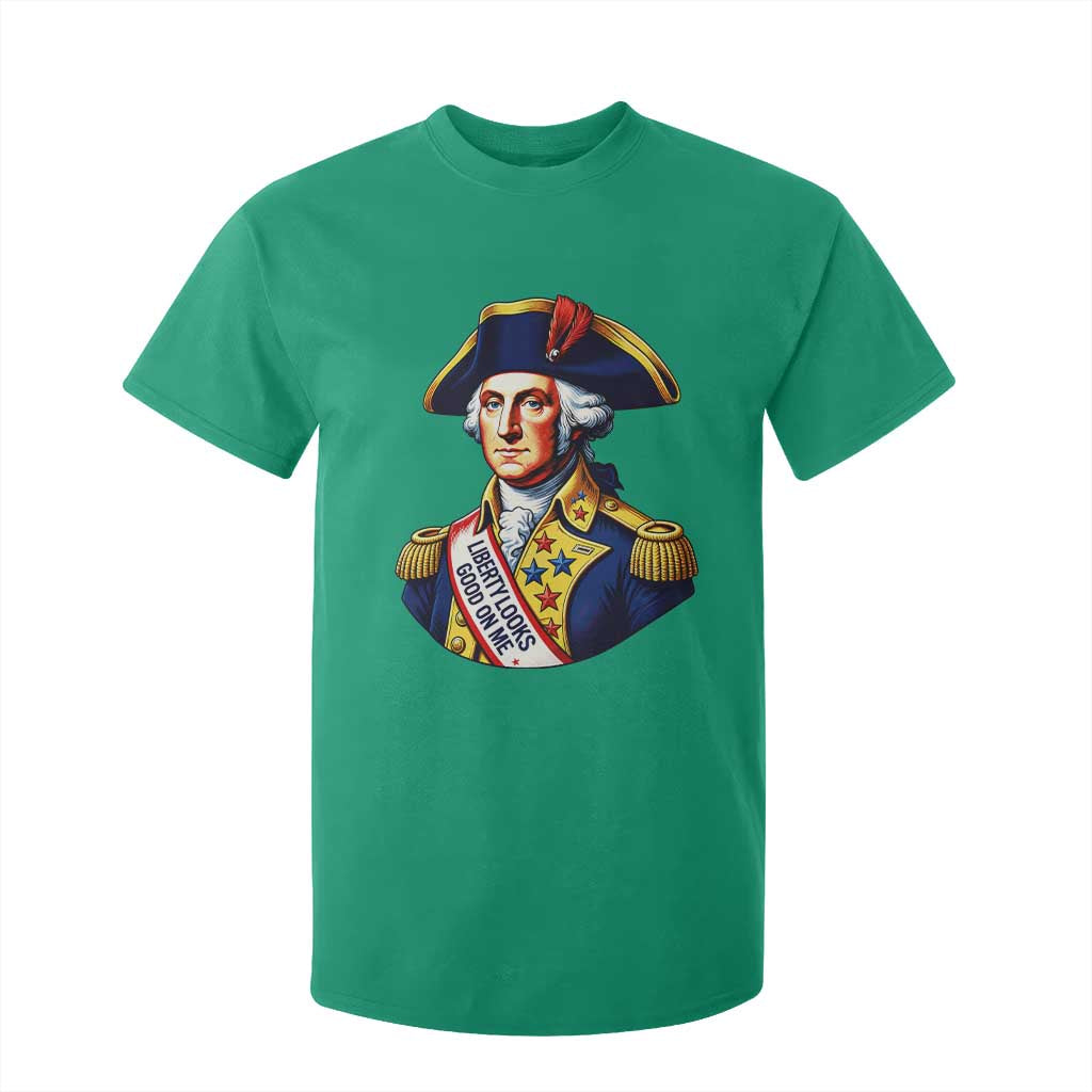 George Washington Patriotic History Graphic T Shirt For Kid Liberty Looks Good On Me 4th of July Founding Father Humor