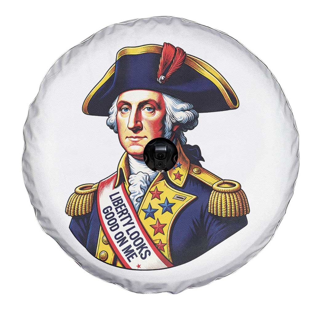 George Washington Patriotic History Graphic Spare Tire Cover Liberty Looks Good On Me 4th of July Founding Father Humor TS02 Print Your Wear