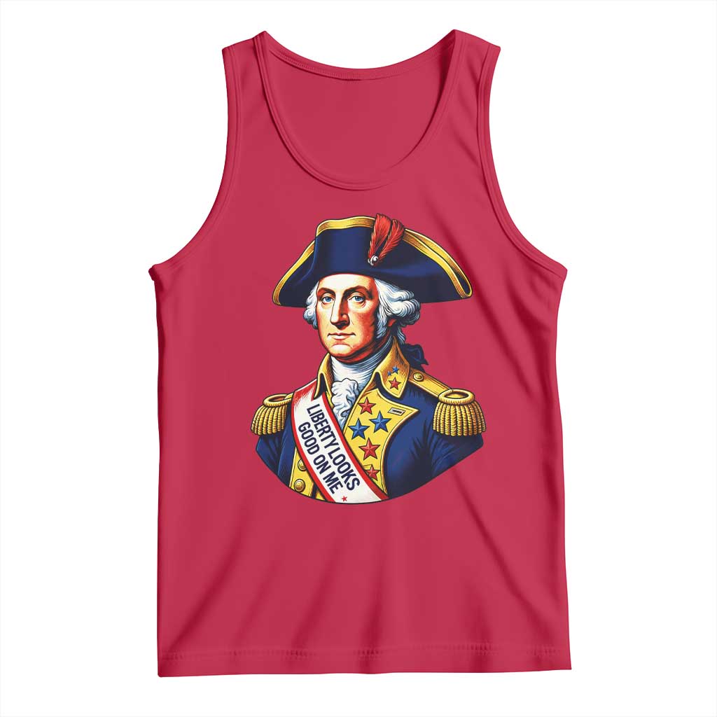 George Washington Patriotic History Graphic Tank Top Liberty Looks Good On Me 4th of July Founding Father Humor