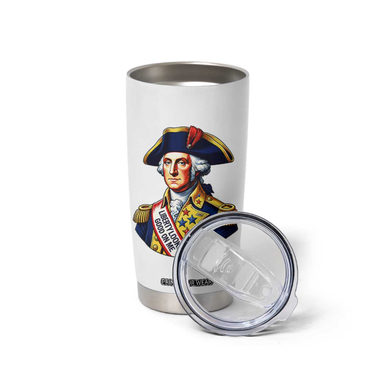 George Washington Patriotic History Graphic Tumbler Cup Liberty Looks Good On Me 4th of July Founding Father Humor