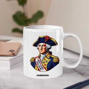 George Washington Patriotic History Graphic Coffee Mug Liberty Looks Good On Me 4th of July Founding Father Humor TS02 Print Your Wear