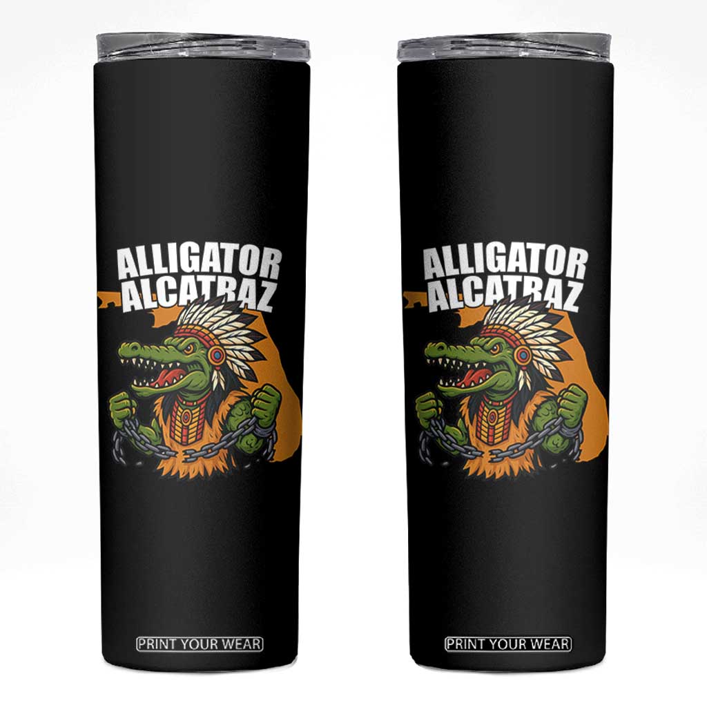 Native Alligator Alcatraz Skinny Tumbler Florida Gator Break The Chain TS02 Black Print Your Wear