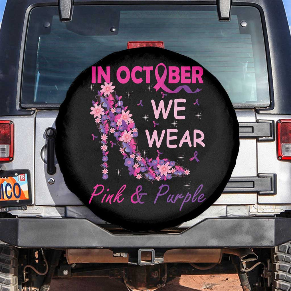 Breast Cancer And Domestic Violence Spare Tire Cover In October We Wear Pink and Purple Floral High Heel Support Women TS02 No hole Black Print Your Wear