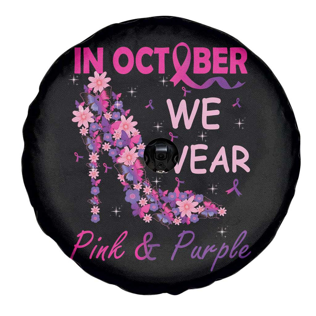 Breast Cancer And Domestic Violence Spare Tire Cover In October We Wear Pink and Purple Floral High Heel Support Women TS02 Print Your Wear