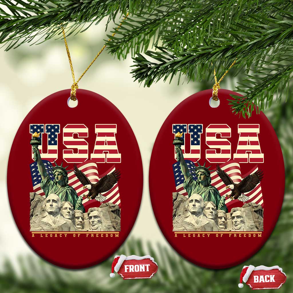 USA Legacy of Freedom Ceramic Ornament Patriotic Statue of Liberty Bald Eagle Mount Rushmore Graphic TS02 Print Your Wear