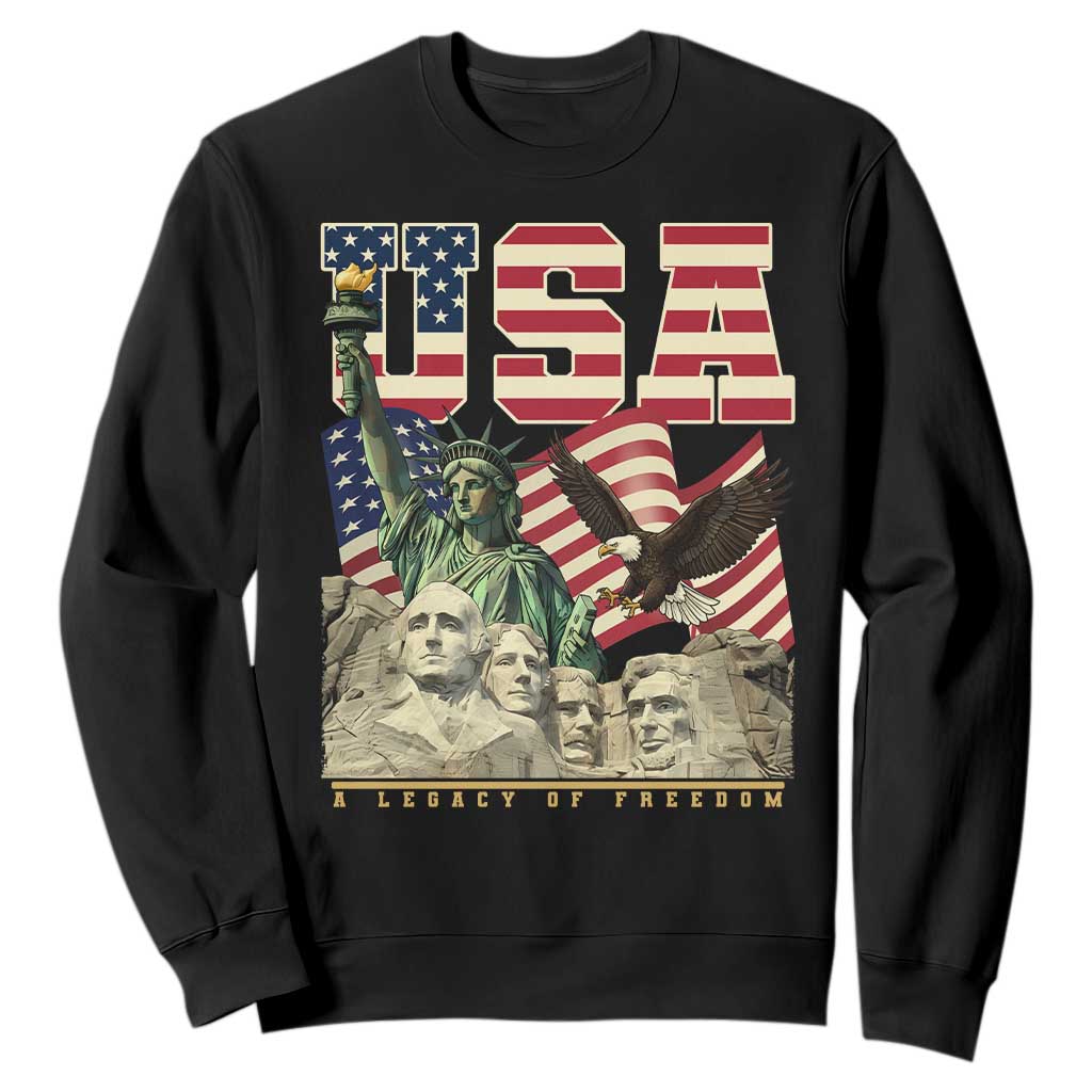 USA Legacy of Freedom Sweatshirt Patriotic Statue of Liberty Bald Eagle Mount Rushmore Graphic TS02 Black Print Your Wear