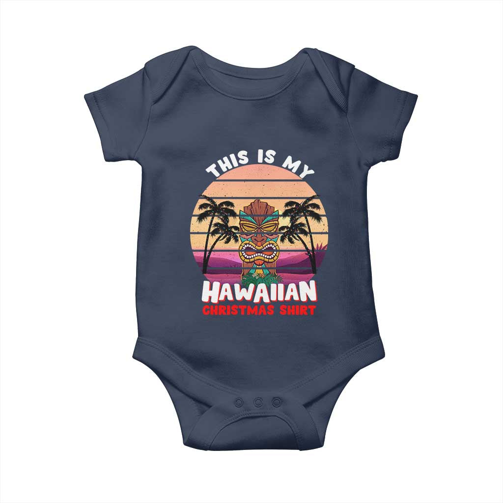 Christmas in Hawaii Baby Onesie This Is My Hawaiian Tiki Retro Tropical Vibe TS02 Navy Print Your Wear