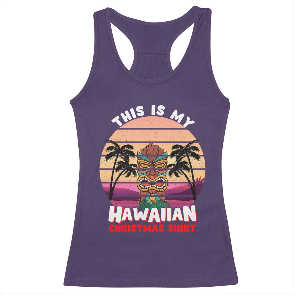 Christmas in Hawaii Racerback Tank Top This Is My Hawaiian Tiki Retro Tropical Vibe TS02 Purple Print Your Wear