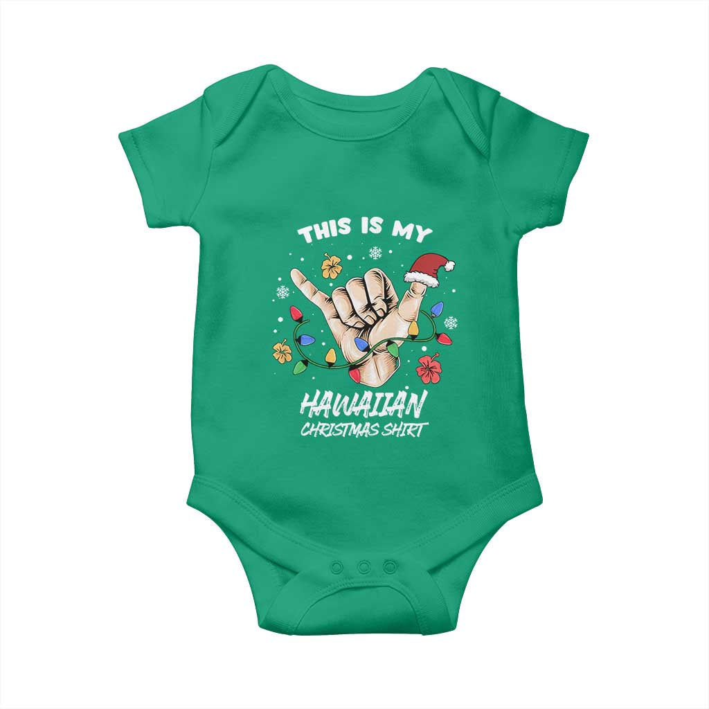 Christmas in Hawaii Baby Onesie This Is My Hawaiian Shaka Tropical Vibe TS02 Irish Green Print Your Wear