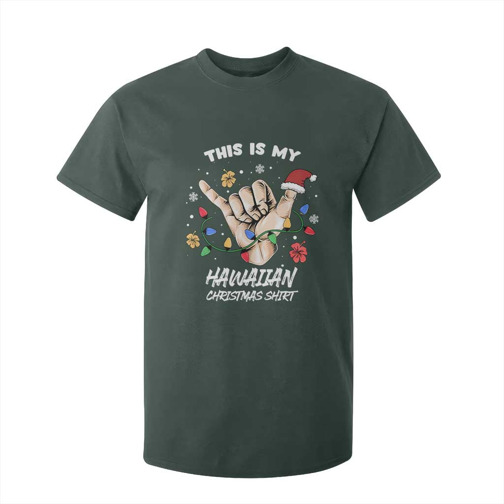 Christmas in Hawaii T Shirt For Kid This Is My Hawaiian Shaka Tropical Vibe TS02 Dark Forest Green Print Your Wear