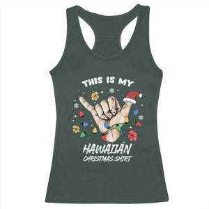 Christmas in Hawaii Racerback Tank Top This Is My Hawaiian Shaka Tropical Vibe TS02 Dark Forest Green Print Your Wear