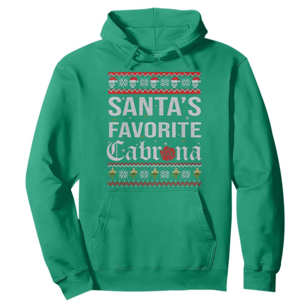 Funny Mexican Ugly Christmas Hoodie Santa's Favorite Cabrona Xmas Party Gift TS02 Irish Green Print Your Wear