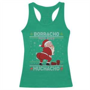 Funny Drunk Mexican Santa Racerback Tank Top Borracho Pero Buen Muchacho Good Guy in Spanish TS02 Irish Green Print Your Wear