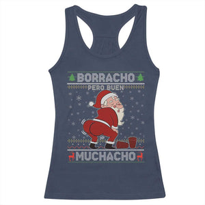 Funny Drunk Mexican Santa Racerback Tank Top Borracho Pero Buen Muchacho Good Guy in Spanish TS02 Navy Print Your Wear