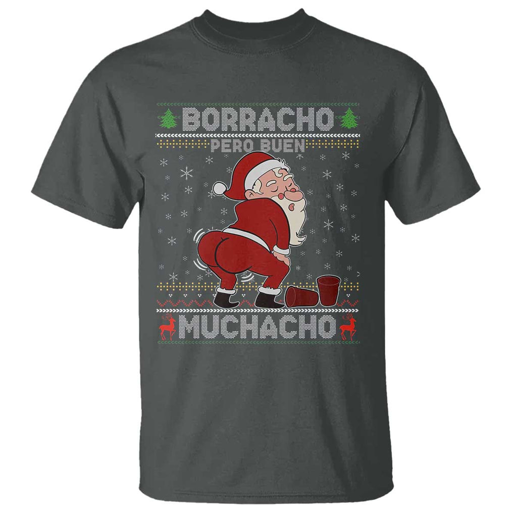 Funny Drunk Mexican Santa T Shirt Borracho Pero Buen Muchacho Good Guy in Spanish TS02 Dark Heather Print Your Wear