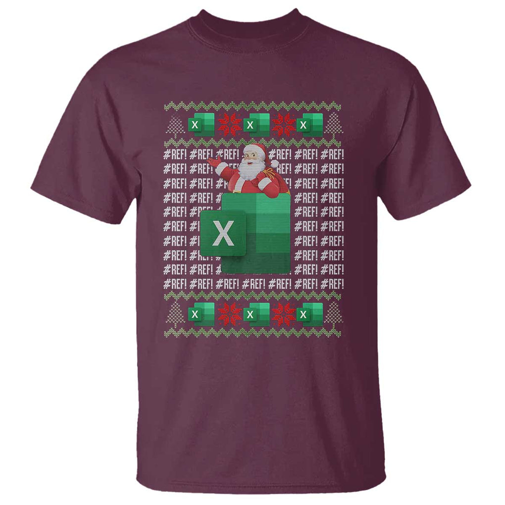 Funny Christmas Accountant T Shirt Excel REF Error Spreadsheet Santa Gift TS02 Maroon Print Your Wear