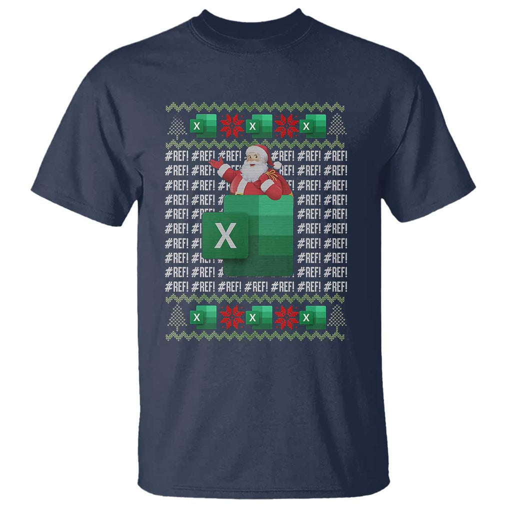 Funny Christmas Accountant T Shirt Excel REF Error Spreadsheet Santa Gift TS02 Navy Print Your Wear