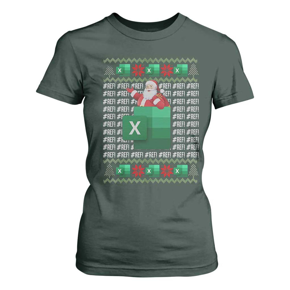 Funny Christmas Accountant T Shirt For Women Excel REF Error Spreadsheet Santa Gift TS02 Dark Forest Green Print Your Wear