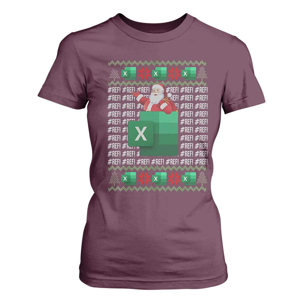 Funny Christmas Accountant T Shirt For Women Excel REF Error Spreadsheet Santa Gift TS02 Maroon Print Your Wear