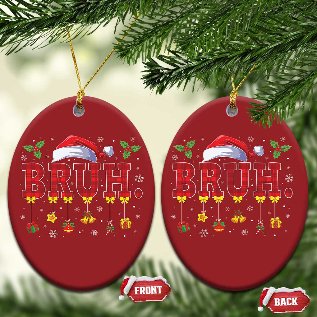 Xmas Bruh Christmas Ornament Red Plaid Retro Xmas Pajamas Matching TS02 Oval Red Print Your Wear