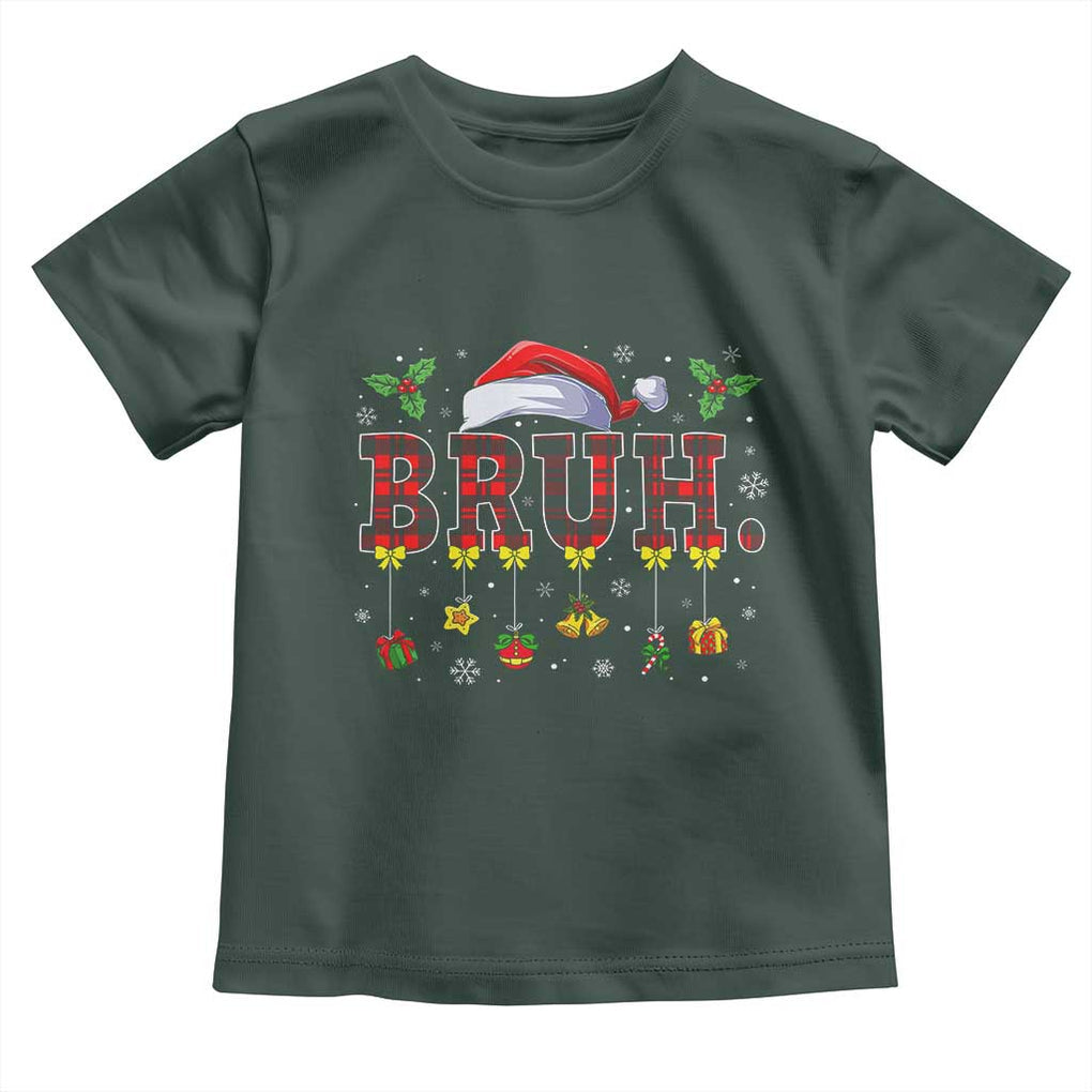 Christmas Bruh Toddler T Shirt Red Plaid Retro Xmas Pajamas Matching TS02 Dark Forest Green Print Your Wear