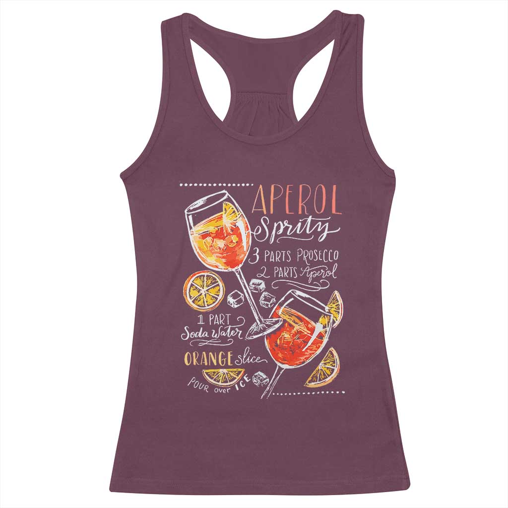 Aperol Spritz Racerback Tank Top Cocktail Recipe Drinking Lover Gift TS02 Maroon Print Your Wear