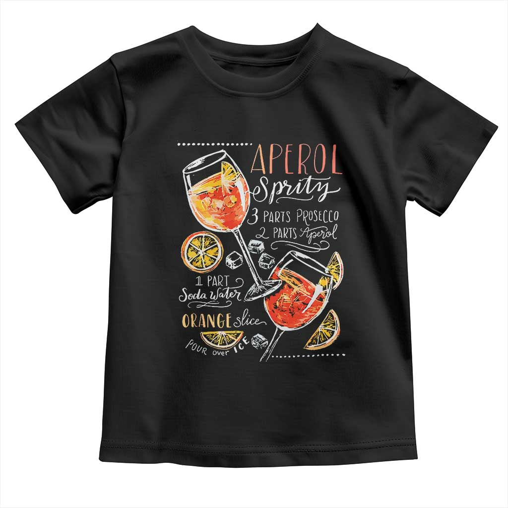Aperol Spritz Toddler T Shirt Cocktail Recipe Drinking Lover Gift TS02 Black Print Your Wear