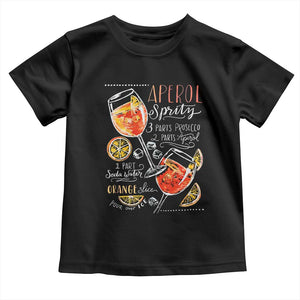Aperol Spritz Toddler T Shirt Cocktail Recipe Drinking Lover Gift TS02 Black Print Your Wear