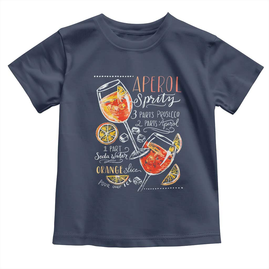 Aperol Spritz Toddler T Shirt Cocktail Recipe Drinking Lover Gift TS02 Navy Print Your Wear