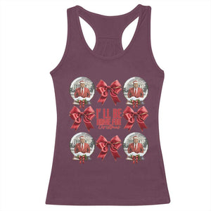 Christmas Trump Coquette Bow Racerback Tank Top I'll Be Home For Christmas 2024 Red Bow Snow Ball TS02 Maroon Print Your Wear