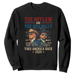 Trump Vance 2024 Sweatshirt The Outlaw and The Hillbilly Take America Back Retro American Flag TS02 Black Print Your Wear