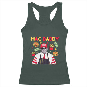 Funny Donald Trump 2024 Racerback Tank Top Mac Daddy America Fast Food TS02 Dark Forest Green Print Your Wear