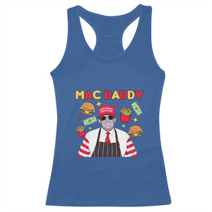 Funny Donald Trump 2024 Racerback Tank Top Mac Daddy America Fast Food TS02 Royal Blue Print Your Wear