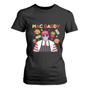 Funny Donald Trump 2024 T Shirt For Women Mac Daddy America Fast Food TS02 Black Print Your Wear