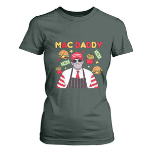 Funny Donald Trump 2024 T Shirt For Women Mac Daddy America Fast Food TS02 Dark Forest Green Print Your Wear