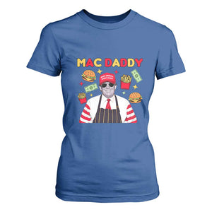 Funny Donald Trump 2024 T Shirt For Women Mac Daddy America Fast Food TS02 Royal Blue Print Your Wear