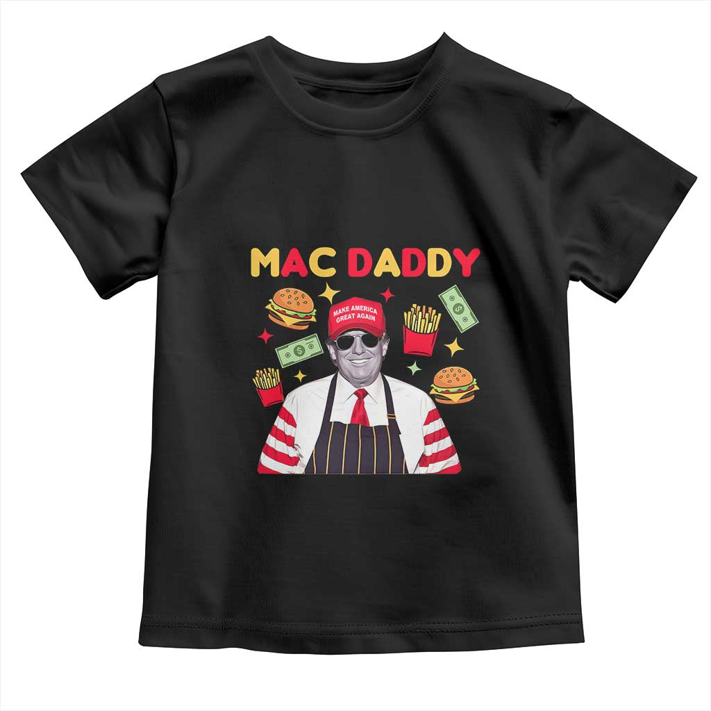 Funny Donald Trump 2024 Toddler T Shirt Mac Daddy America Fast Food TS02 Black Print Your Wear